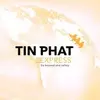 Công Ty TNHH Tín Phát Express