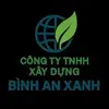 Công Ty TNHH Xây Dựng Bình An Xanh